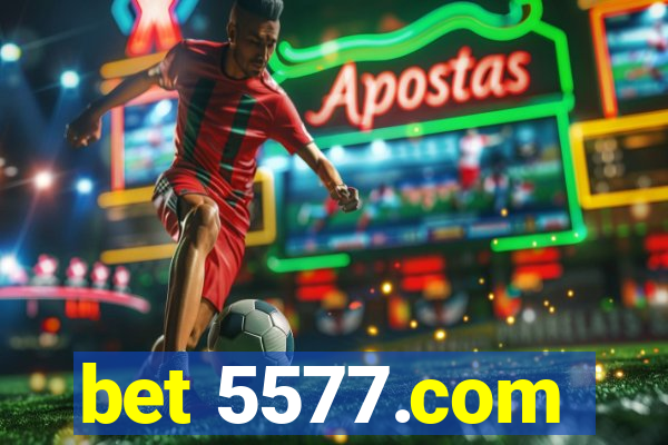 bet 5577.com